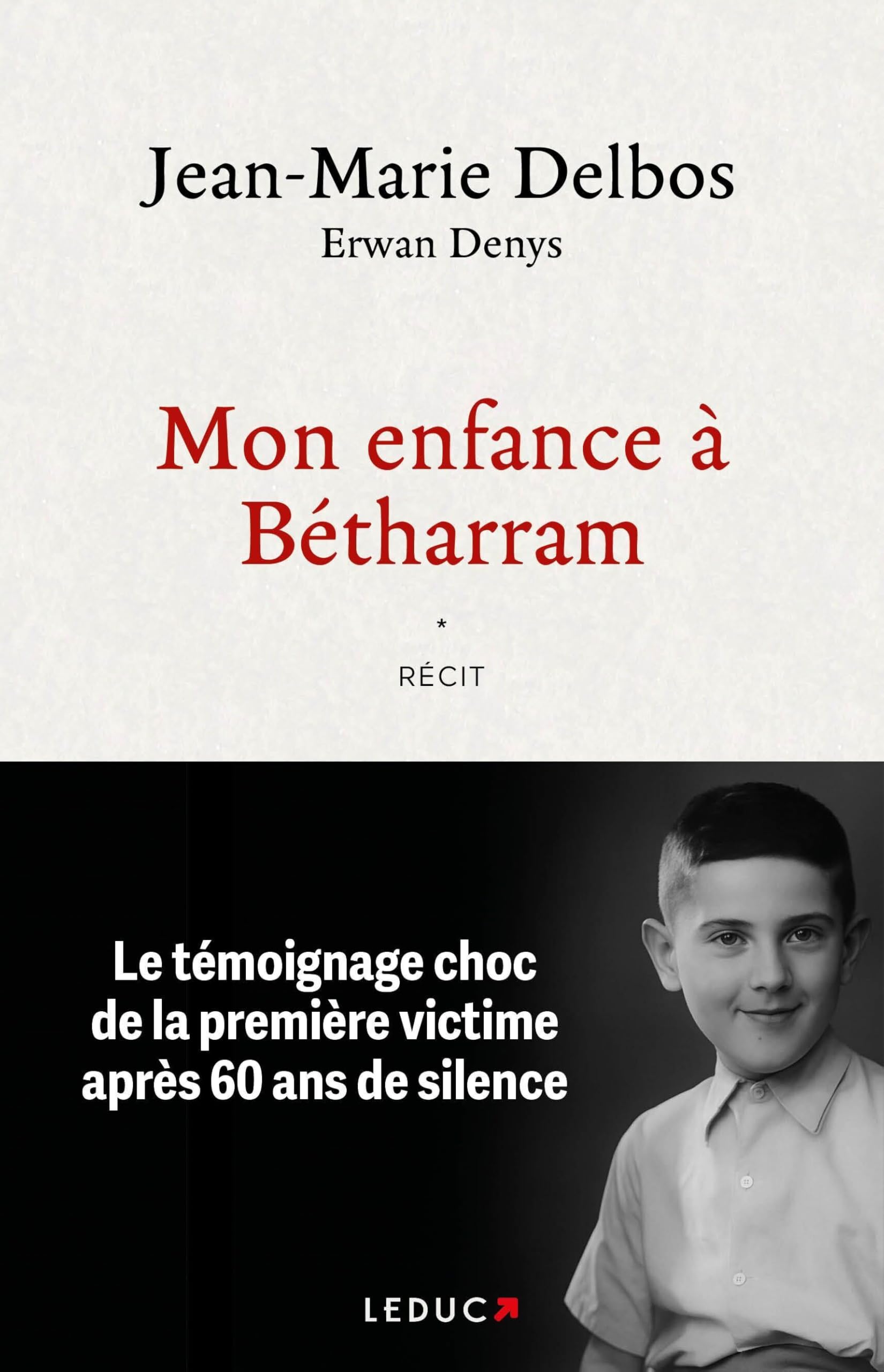 Mon enfance à Bétharram