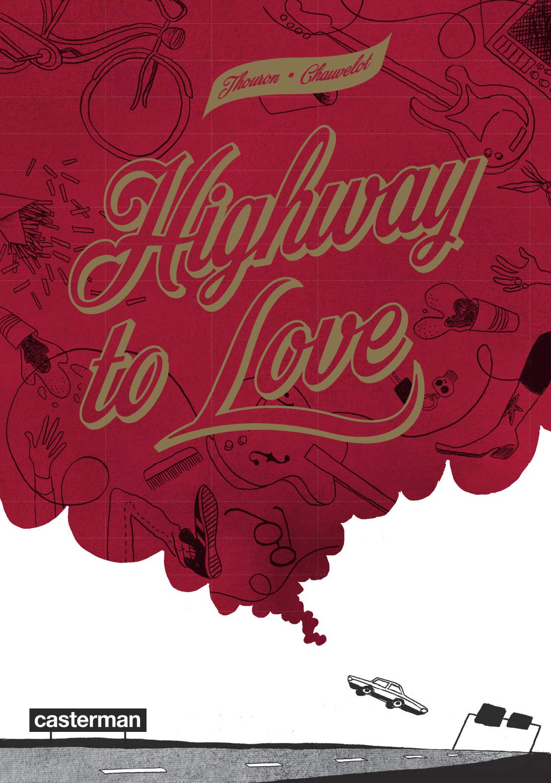 Highway to love