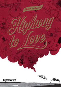 Highway to love