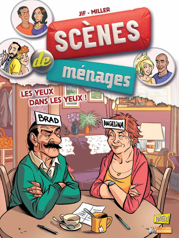 Scènes de ménages - tome 8 Les yeux dans les yeux (8)