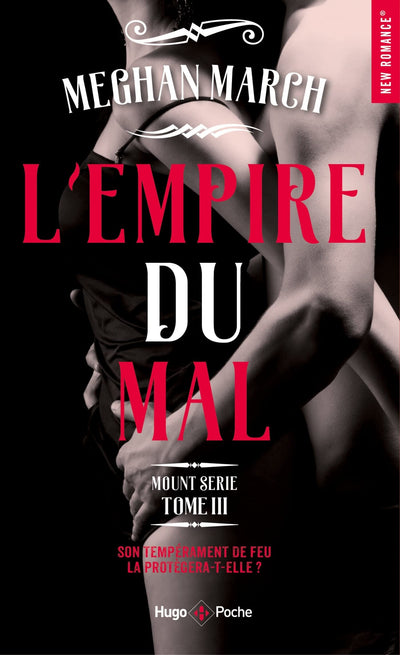 Mount série - Tome 03: L'empire du mal