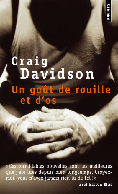 Un goût de rouille et d'os