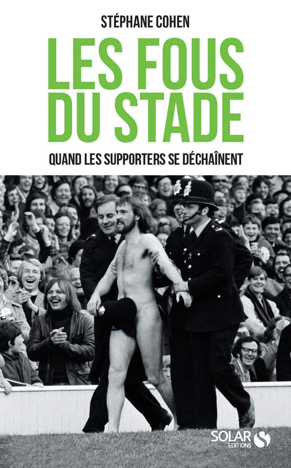 Les fous du stade