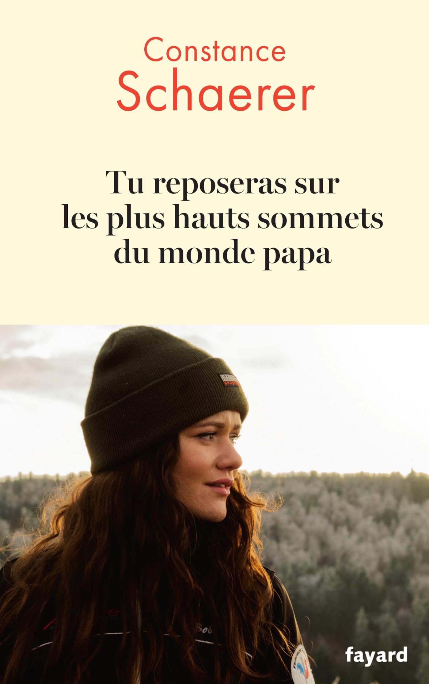 Tu reposeras sur les plus hauts sommets du monde papa