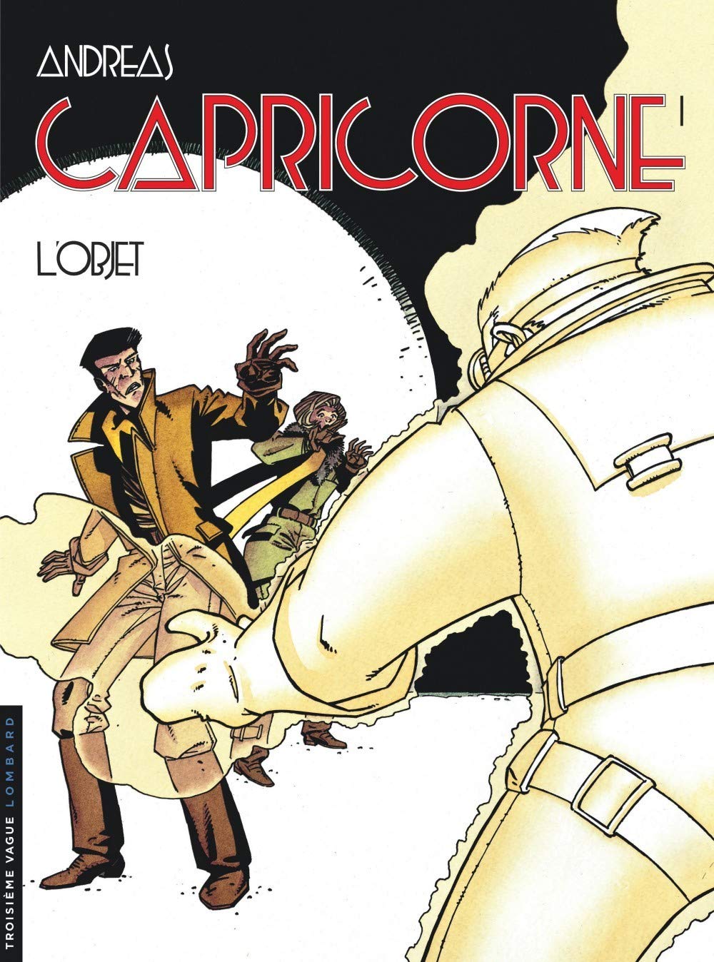 Capricorne, tome 1 : L'Objet