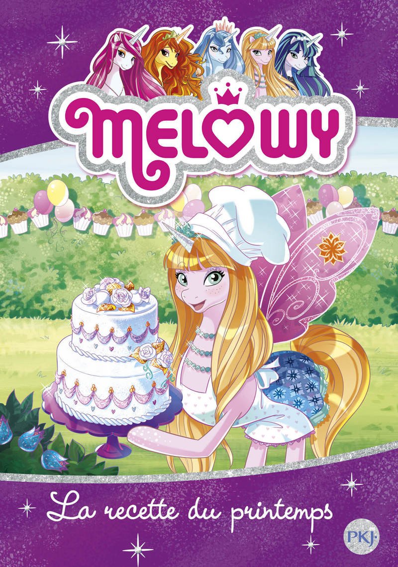 Mélowy - tome 10 : La recette du printemps