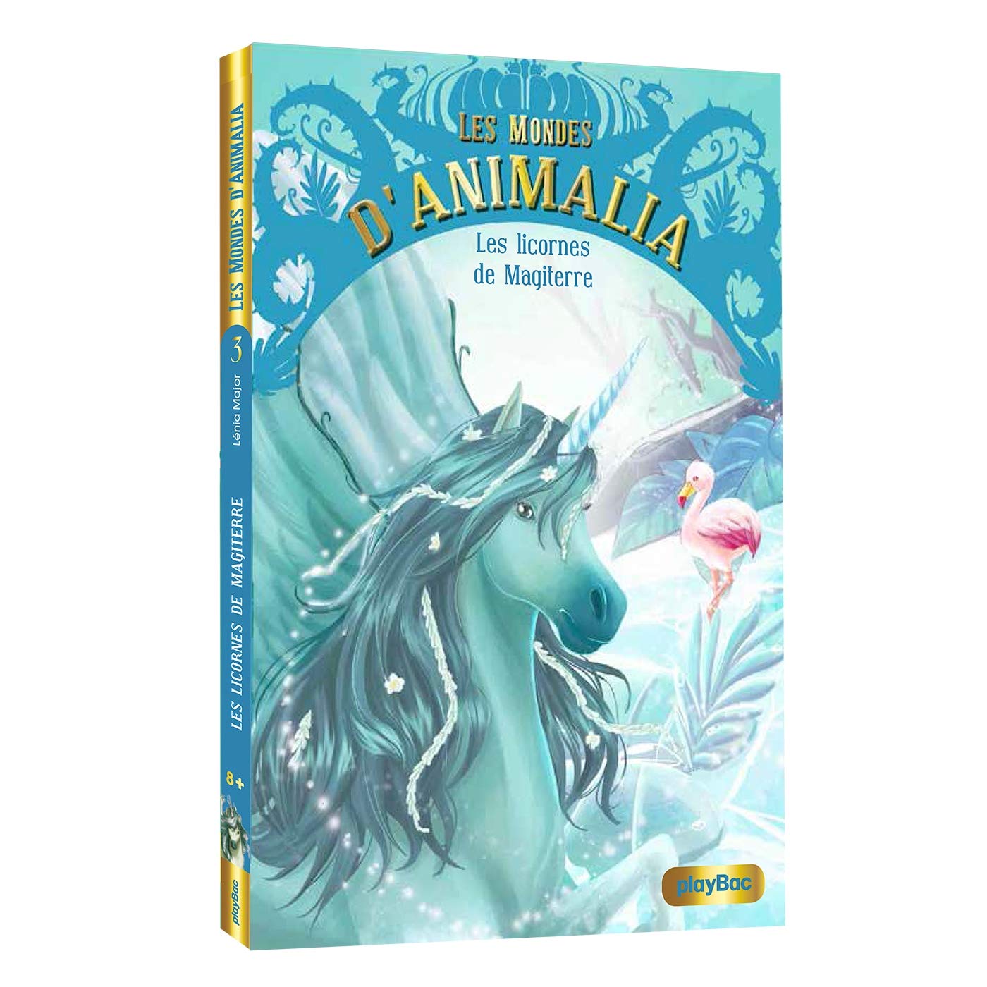 Les mondes d'Animalia - Les licornes de Magiterre - Tome 3