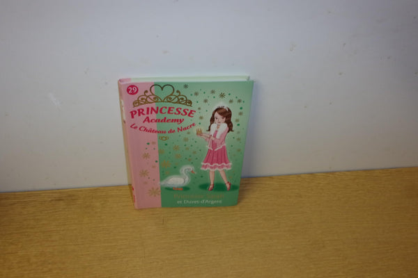 Princesse Academy 29 - Princesse Sarah et Duvet-d'Argent
