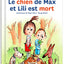 Le chien de Max et Lili est mort - tome 71 (71)