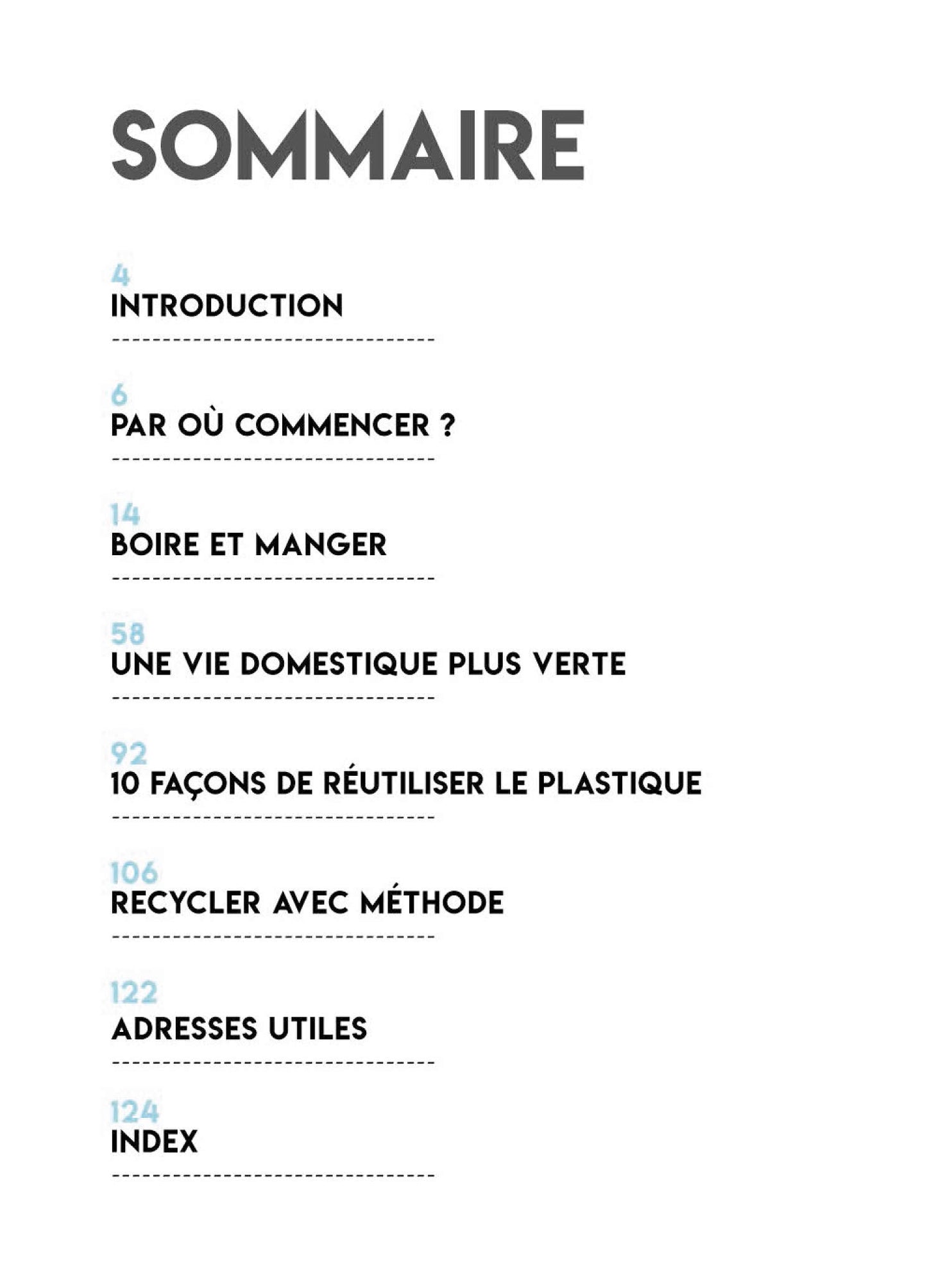 Se libérer du plastique: 100 astuces simples et efficaces pour préserver la planète