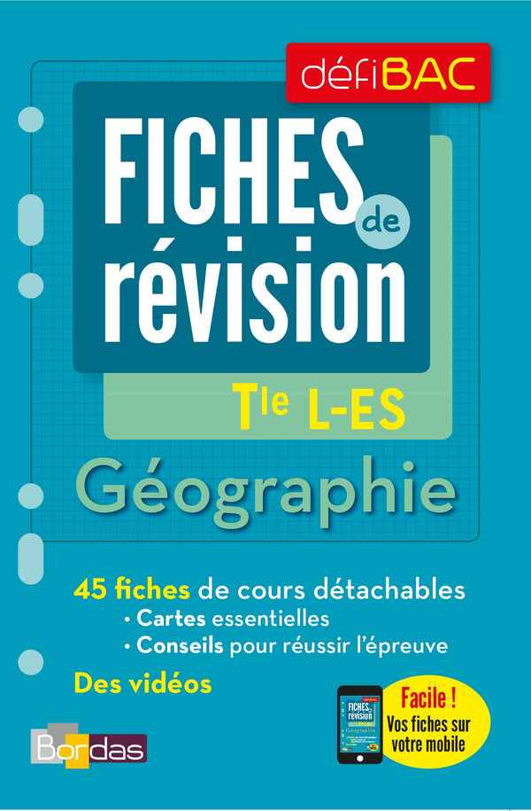 DéfiBac - Fiches de révision - Géographie Tles L-ES + OFFERT : vos fiches sur votre mobile