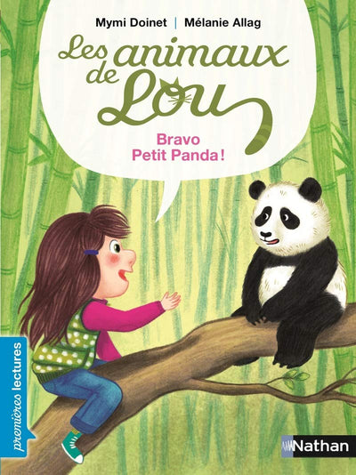 Les animaux de Lou, bravo, petit panda ! - Premières Lectures CP Niveau 2 - Dès 6 ans: Niveau - Je commence à lire