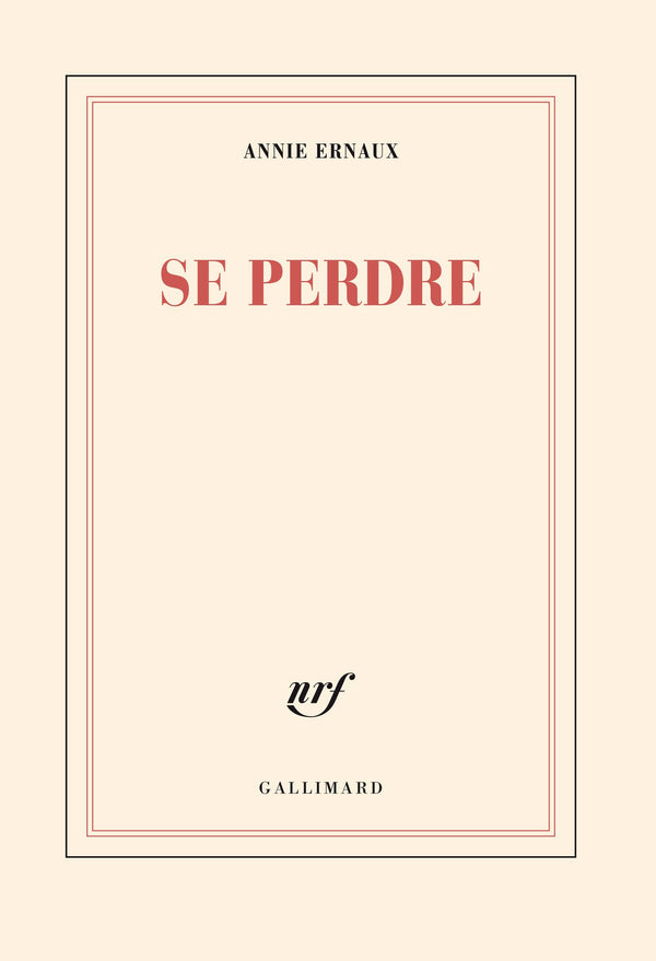 Se perdre - Prix Nobel de Littérature 2022