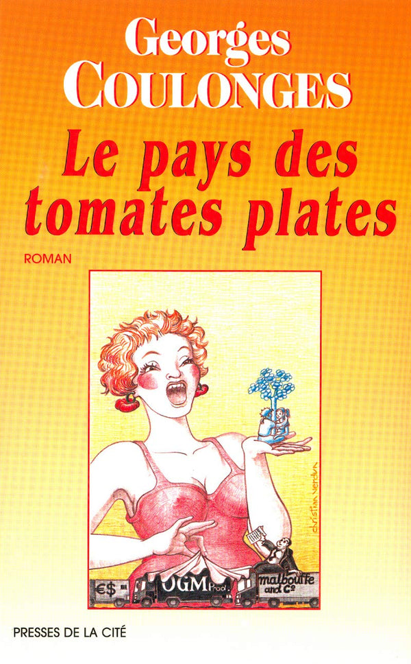 Le Pays des tomates plates