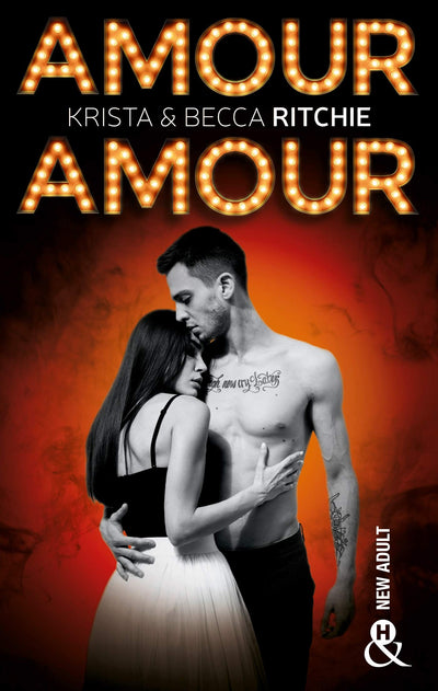 Amour Amour: Une romance New Adult intense, plongez dans l'univers de la danse et du spectacle à Las Vegas
