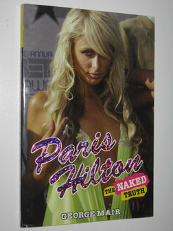 Paris Hilton: The Naked Truth