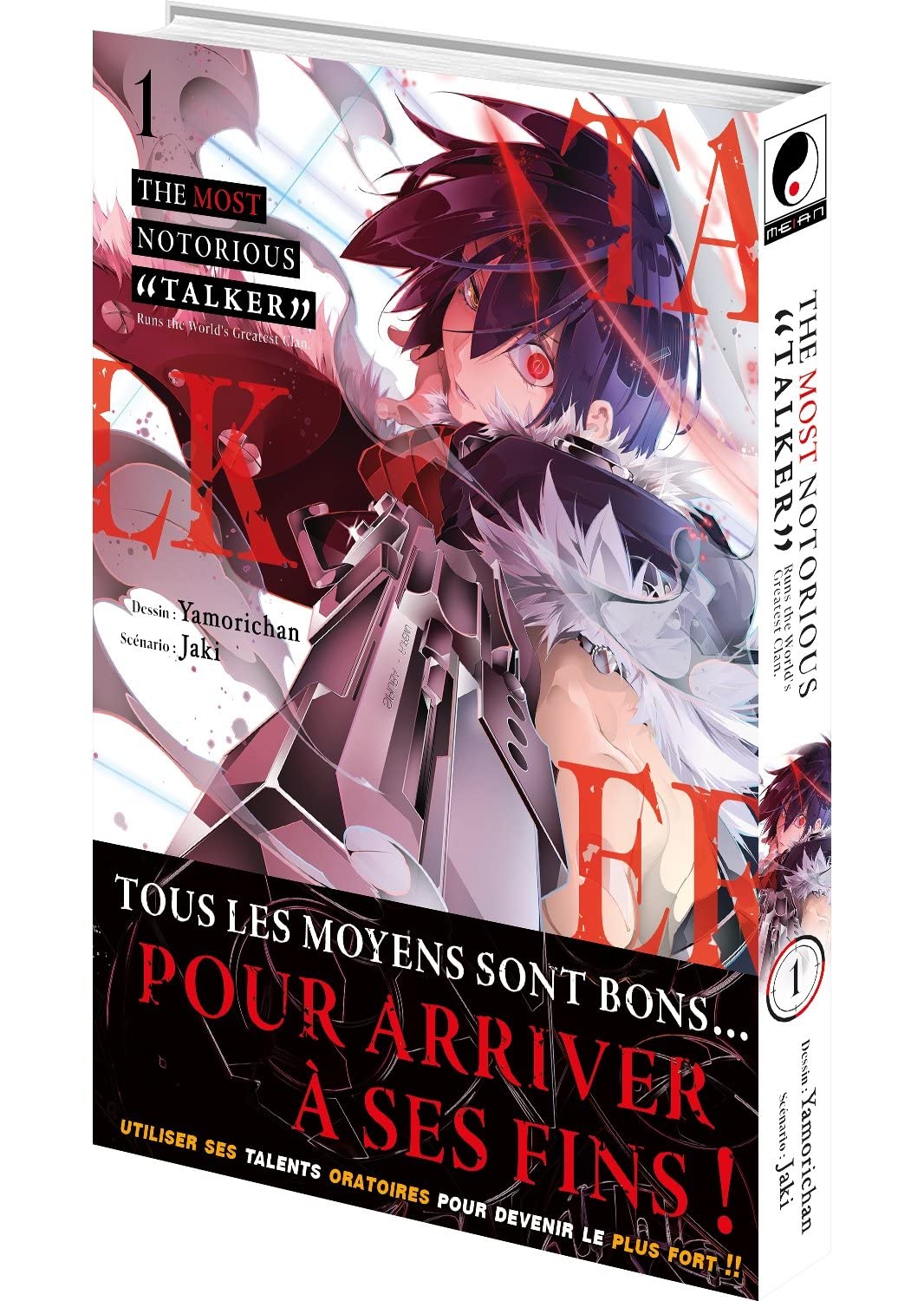 The Most Notorious【Talker】- Tome 1