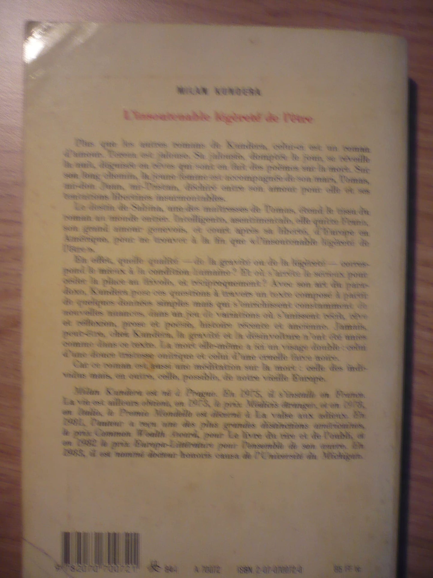 L'Insoutenable légèreté de l'être