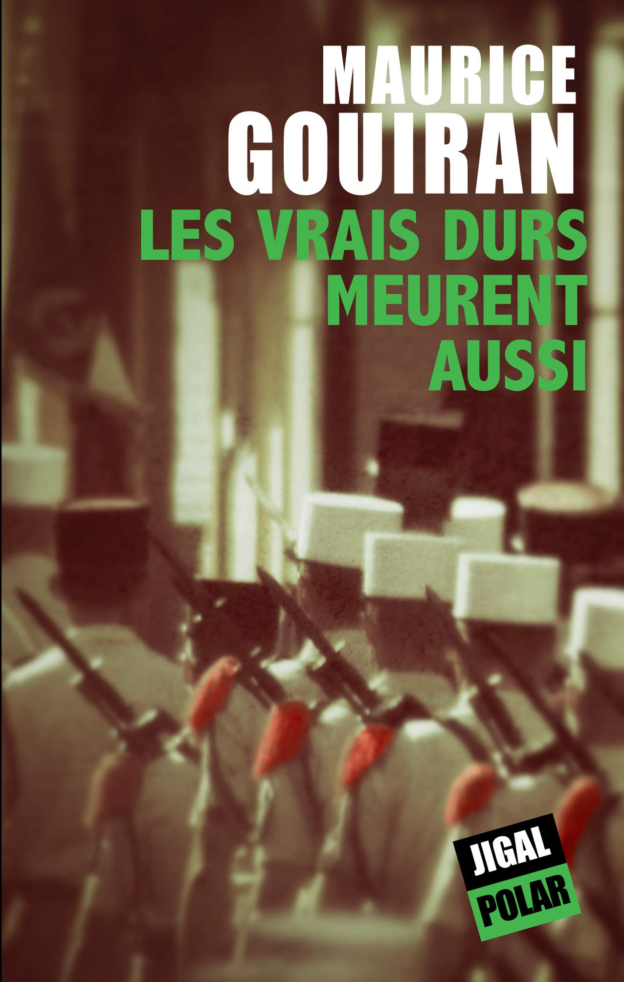 Les vrais durs meurent aussi