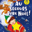 Au secours Père Noël !