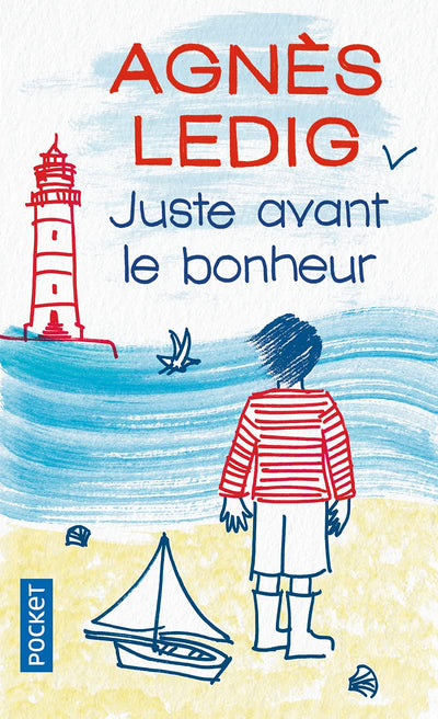 Juste avant le bonheur - Prix 2013 Maison de la Presse