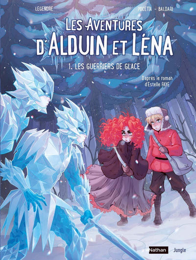Les Aventures d'Alduin et Léna - Tome 1 Les guerriers de glace (1)