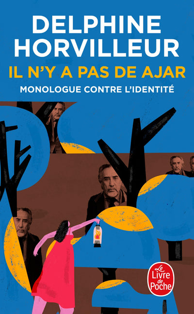 Il n'y a pas de Ajar: Monologue contre l'identité