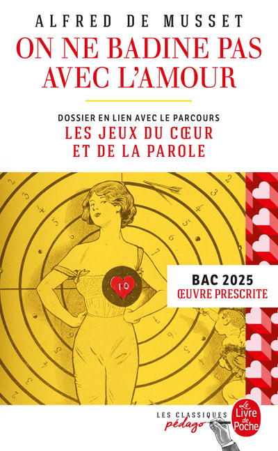 On ne badine pas avec l'amour (Edition pédagogique): BAC 2025
