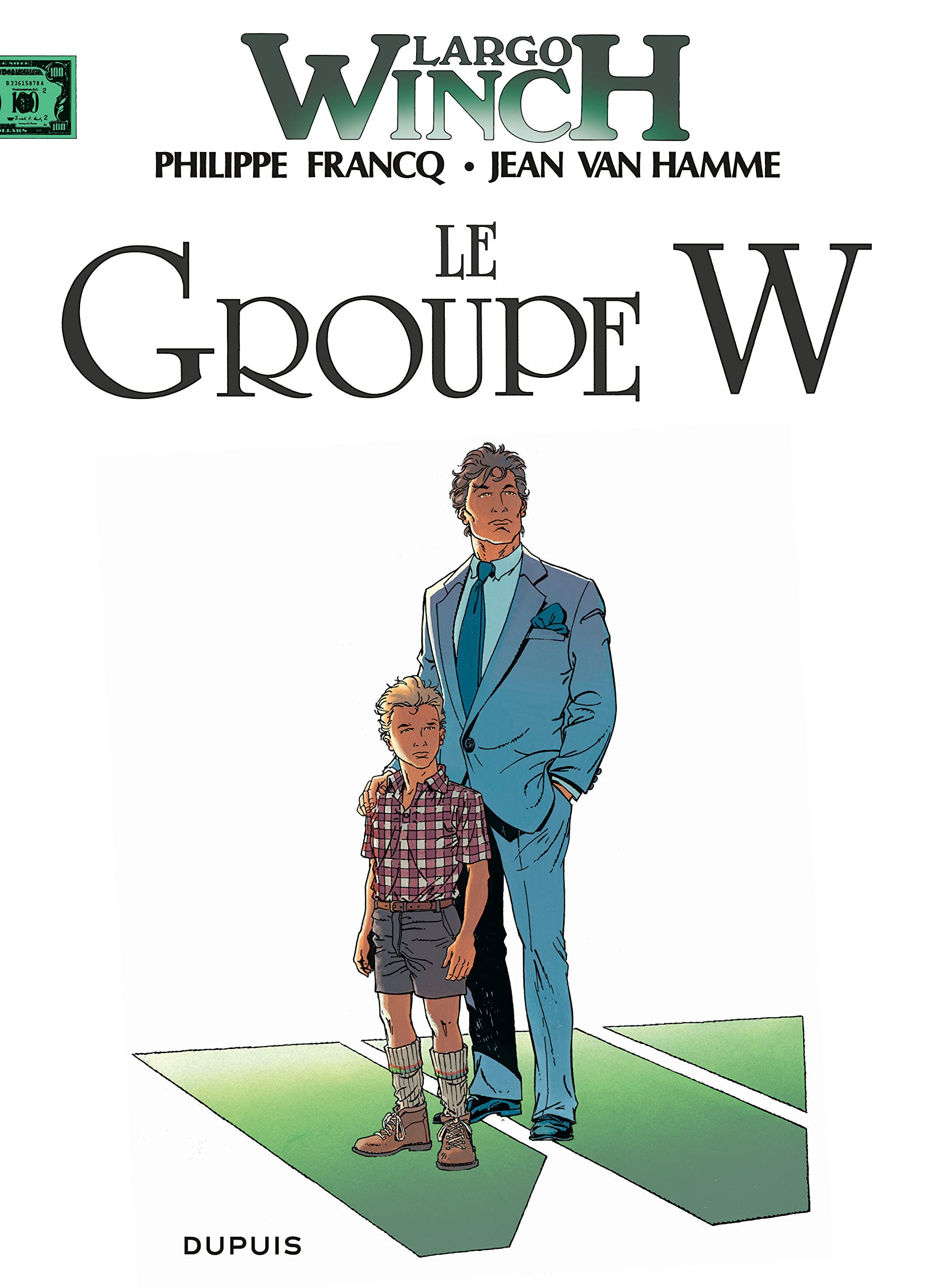 Largo Winch, tome 2 : Le groupe W