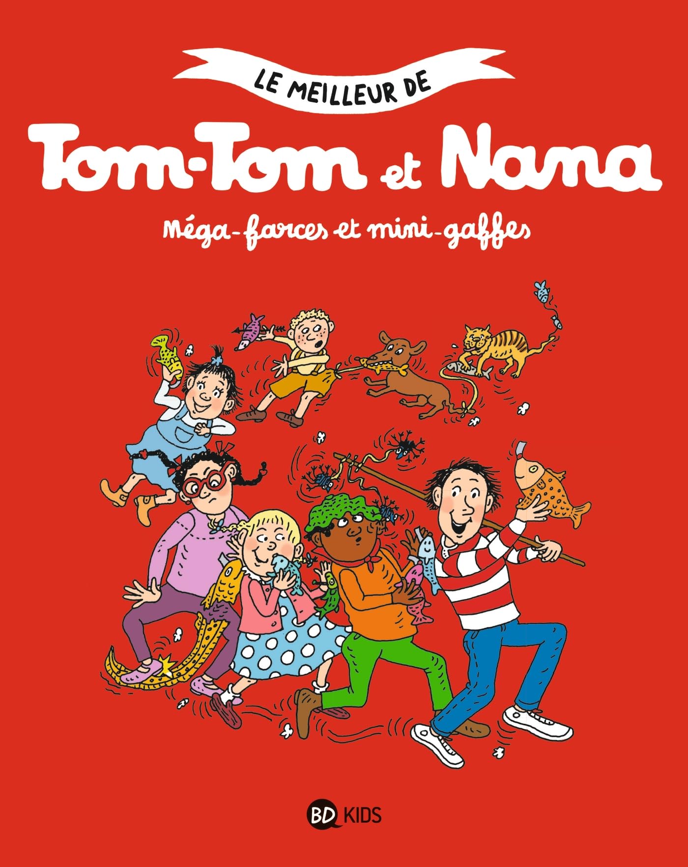 Tom-Tom et Nana, Tome 01: Méga-farces et mini-gaffes