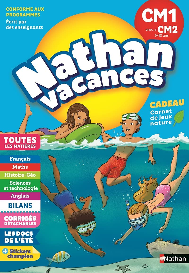 Cahier de Vacances 2025 du CM1 vers le CM2 - Nathan Vacances - 9-10 ANS