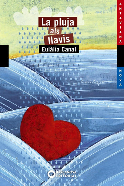 La Pluja Als Llavis / the Rain on My Lips