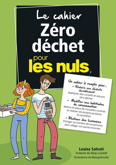 Le cahier Zéro déchet pour les Nuls