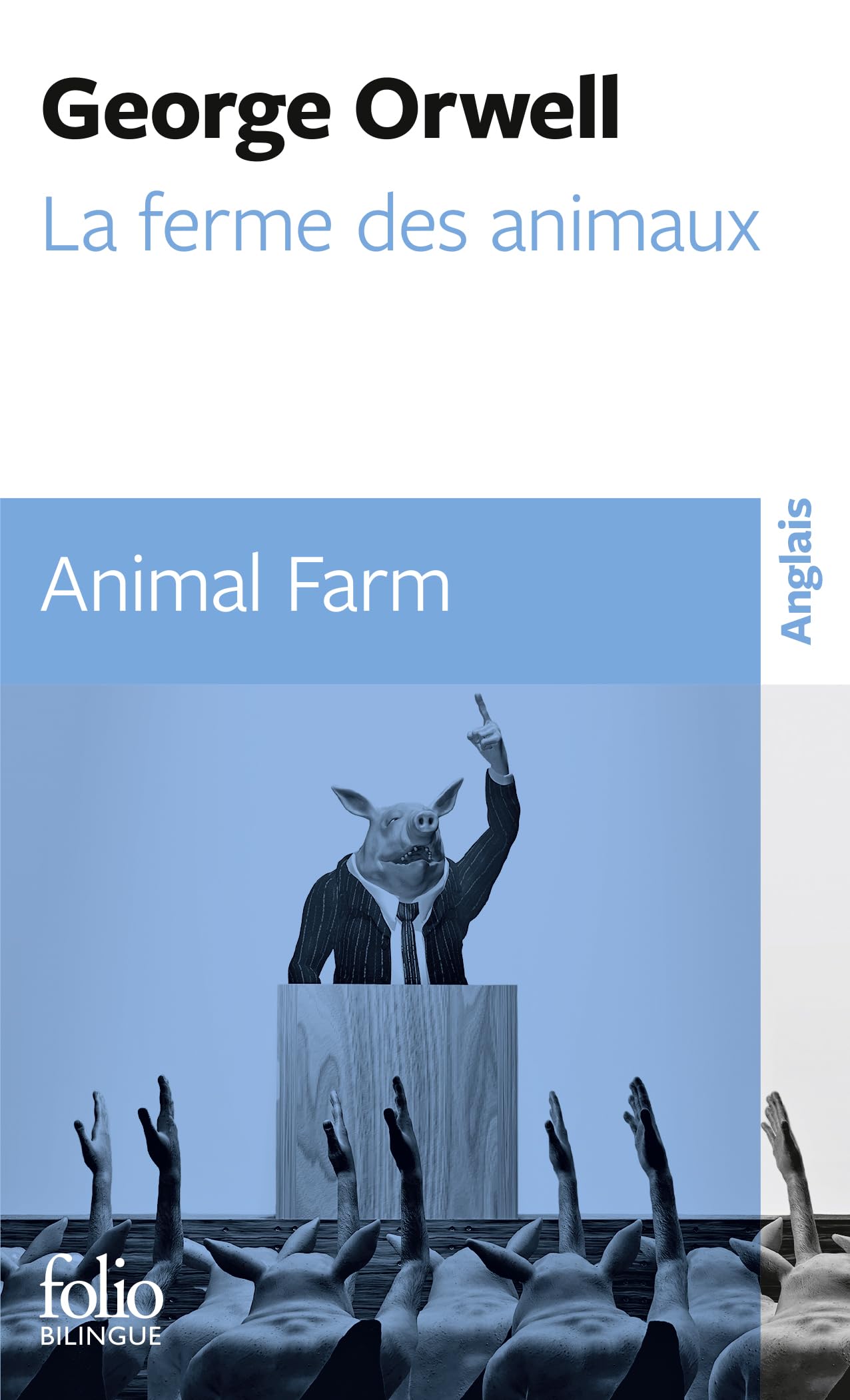 La Ferme des Animaux - Animal Farm (édition bilingue)