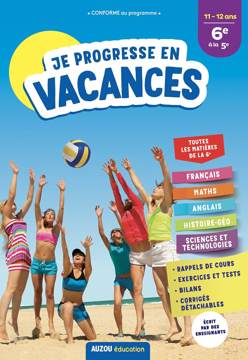 Cahier de vacances 2021 - Je progresse en vacances de la 6e à la 5e