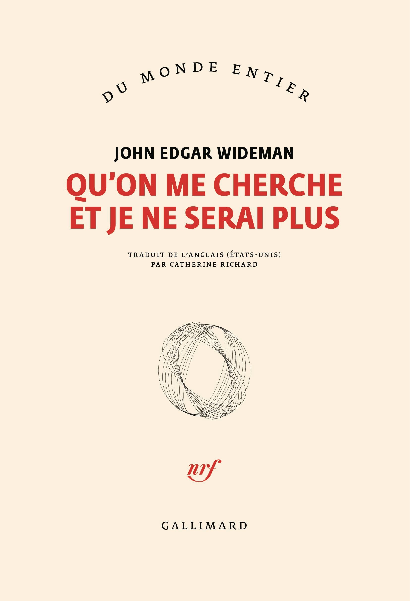 Qu'on me cherche et je ne serai plus