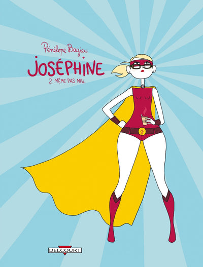 Joséphine T2: Même pas mal