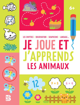 Je joue et j'apprends 6+ Les animaux