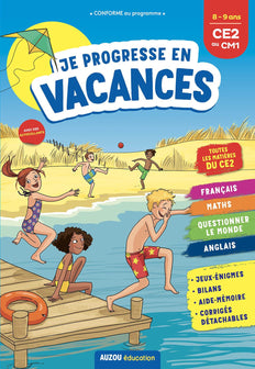 Cahier de vacances 2021 - Je progresse en vacances du CE2 au CM1