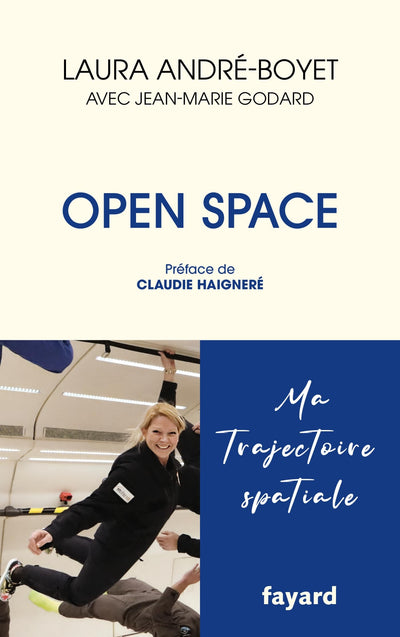 Open Space: Ma trajectoire spatiale