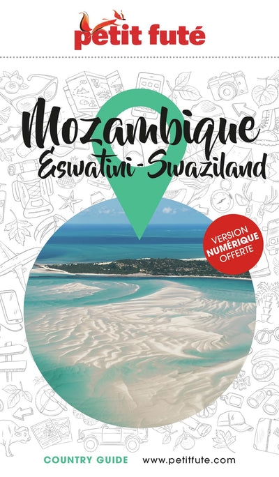 Guide Mozambique / Eswatini 2023/2024 Petit Futé (2023-2024)
