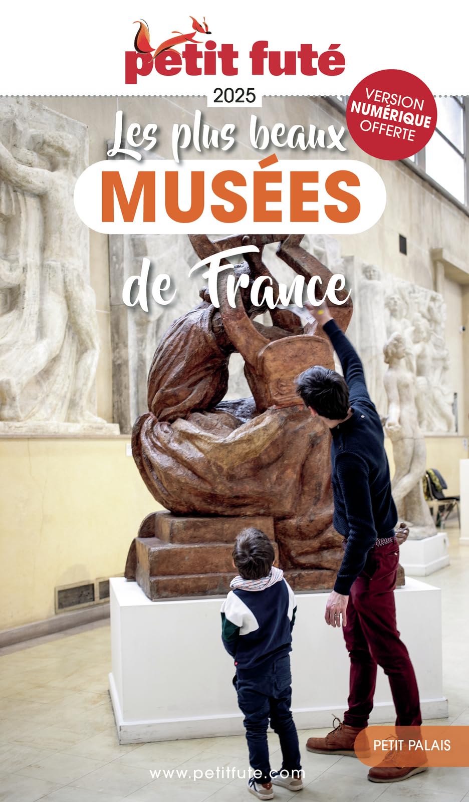 Guide Les Plus Beaux Musées 2025 Petit Futé (2025)