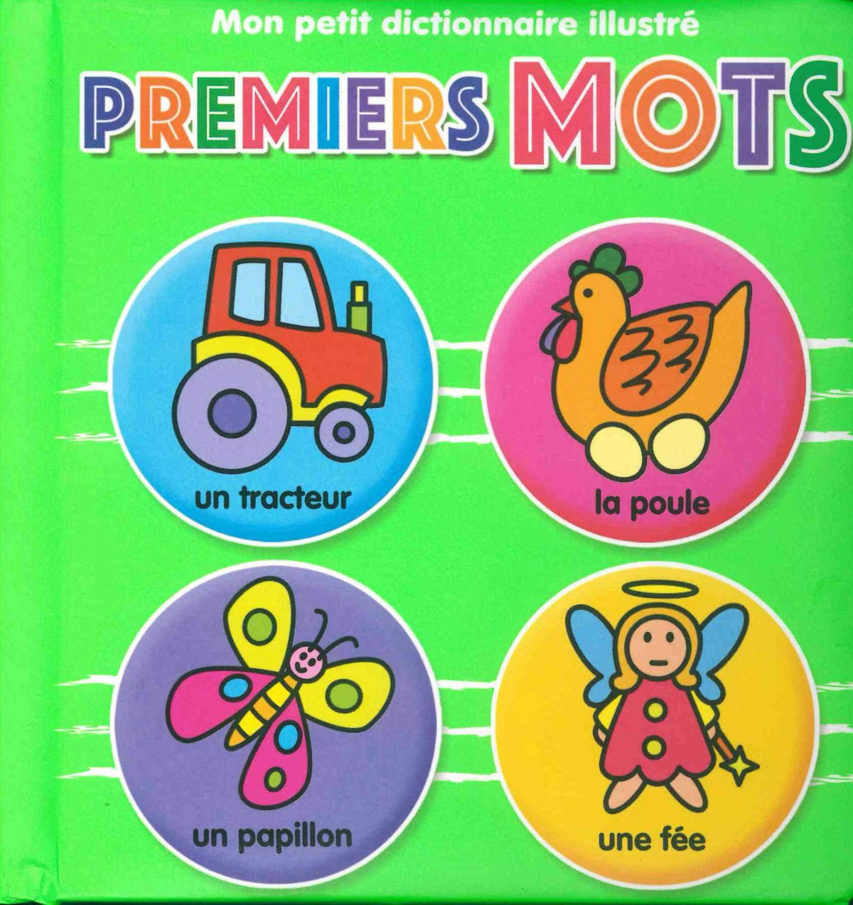 Mon petit dictionnaire illustré Premiers mots