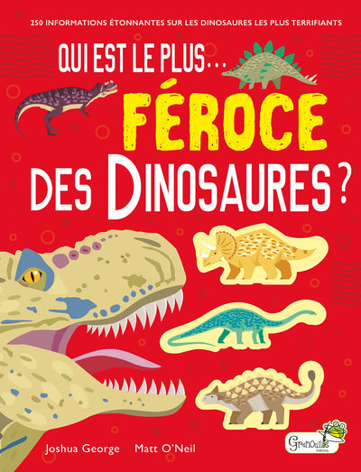 Qui est le plus féroce des dinosaures ?