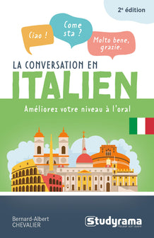 La conversation en italien: Améliorez votre niveau à l'oral