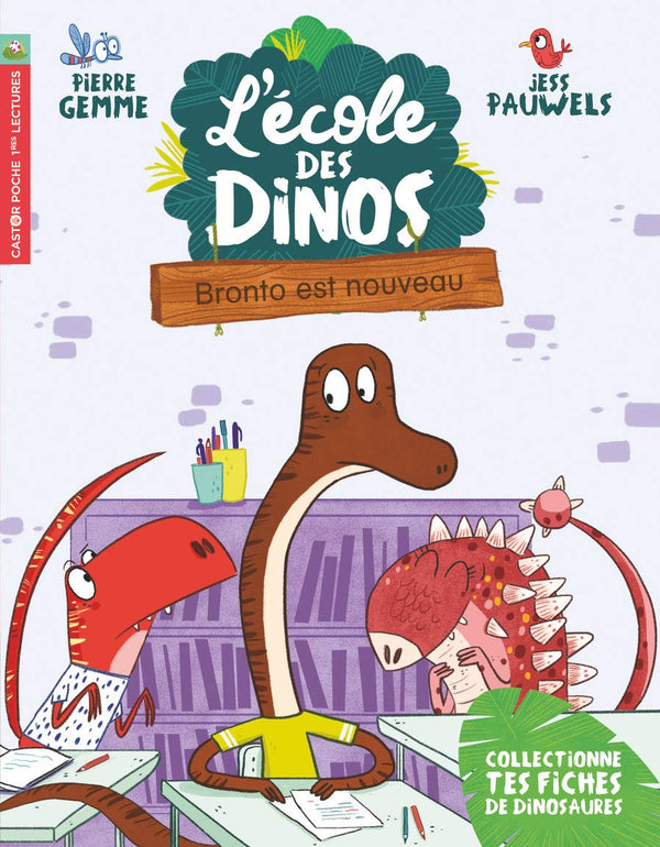 Bronto est nouveau (L'école des dinos, 8) (French Edition)