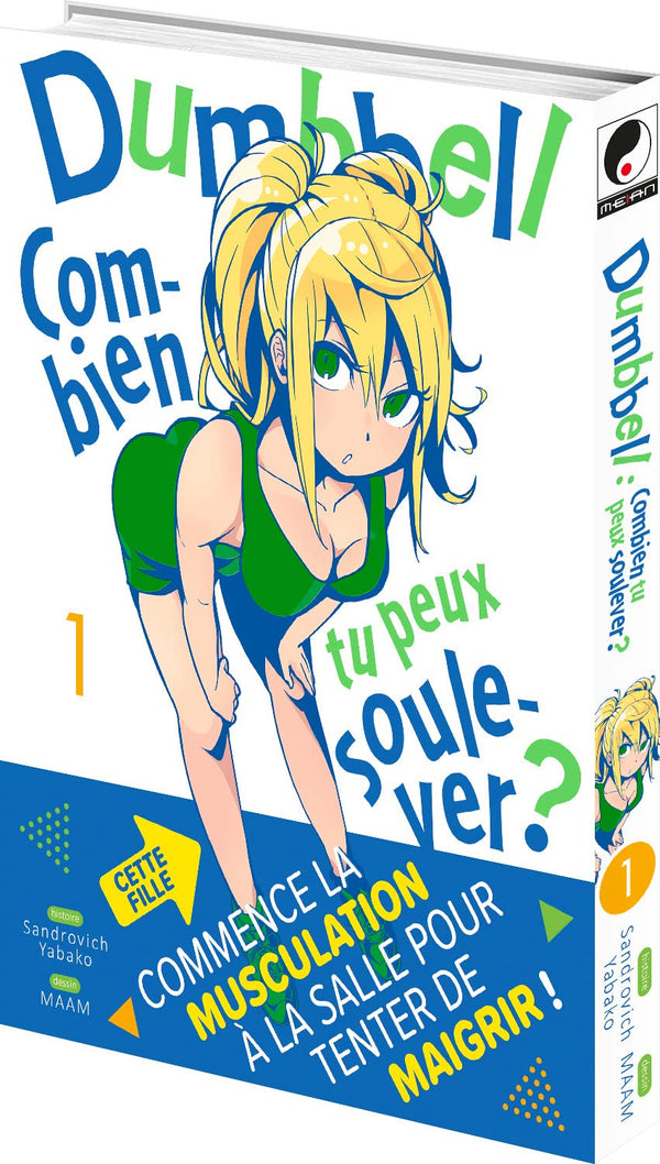 Dumbbell : Combien tu peux soulever ? - Tome 1