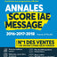 Score IAE message 3 ans d'annales corrigées: Entraînement intensif sur 21 sujets d'annales 2016-2017-2018