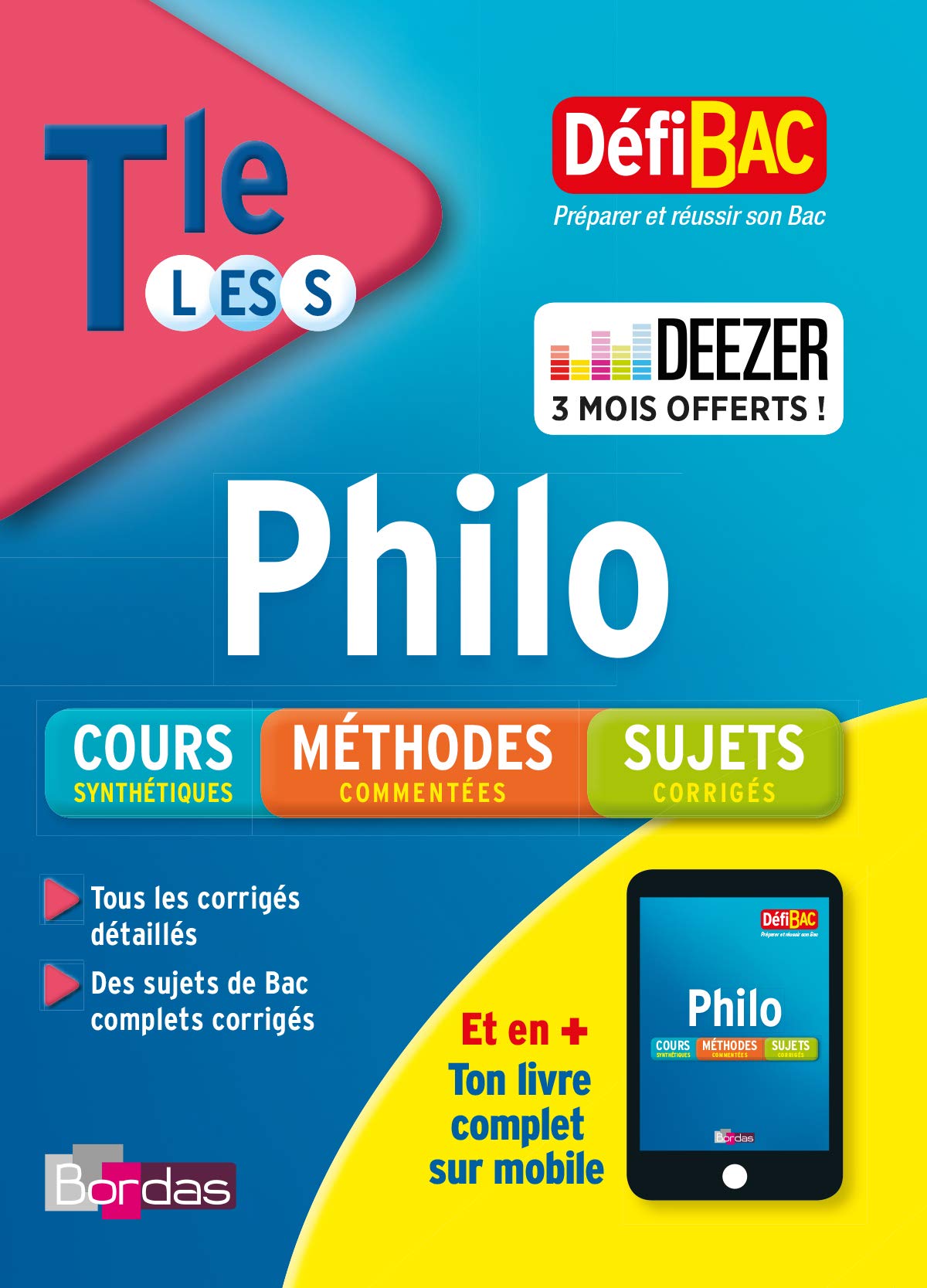 DéfiBac - Fiches de révision - Philosophie Tles L-ES-S + OFFERT : vos fiches sur votre mobile