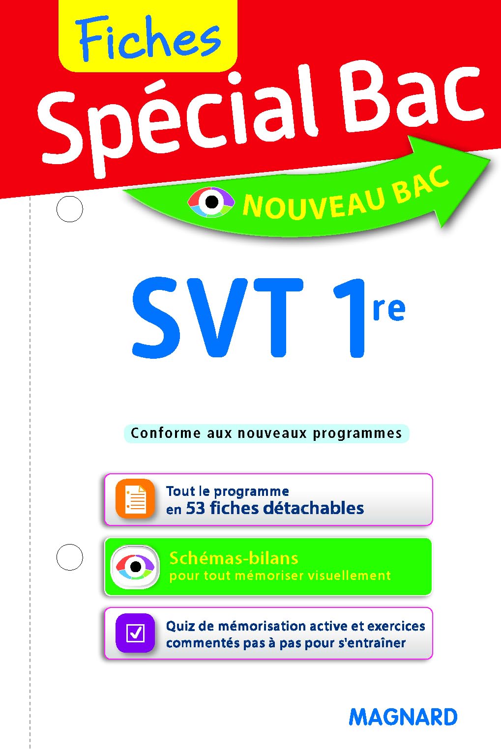Spécial Bac Fiches SVT 1re: Tout le programme en 53 fiches, mémos, schémas-bilans, exercices et QCM